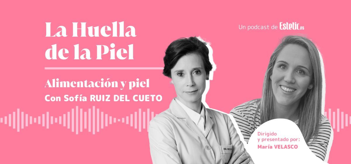 'La Huella de la Piel' con Sofía Ruíz del Cueto @drasofiaruizdelcueto (Foto. Estetic.es)