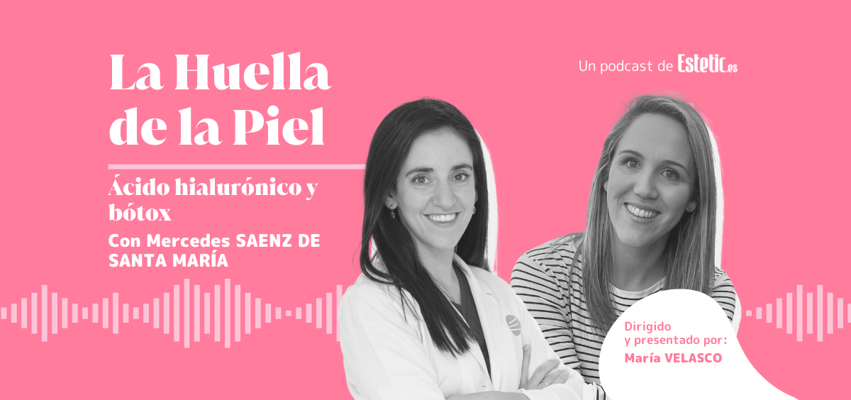 'La Huella de la Piel' con Mercedes Sáenz de Santamaría (@dra.mercedessaenz) sobre bótox y ácido hialurónico (Foto. Estetic.es)