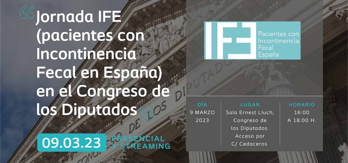 Jornada IFE (Pacientes con Incontinencia Fecal España)