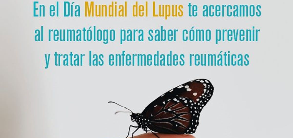 El 10 de mayo se celebra el Día Mundial del Lupus